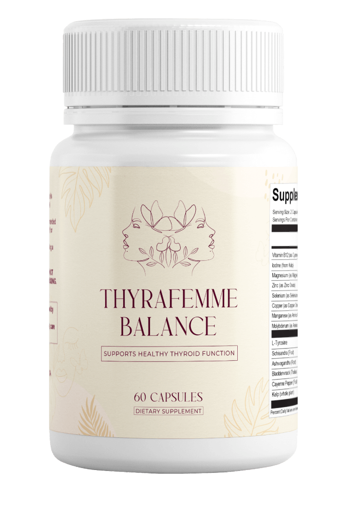 Thyrafemme Balance Limited Time Offer Only $49/Bottle